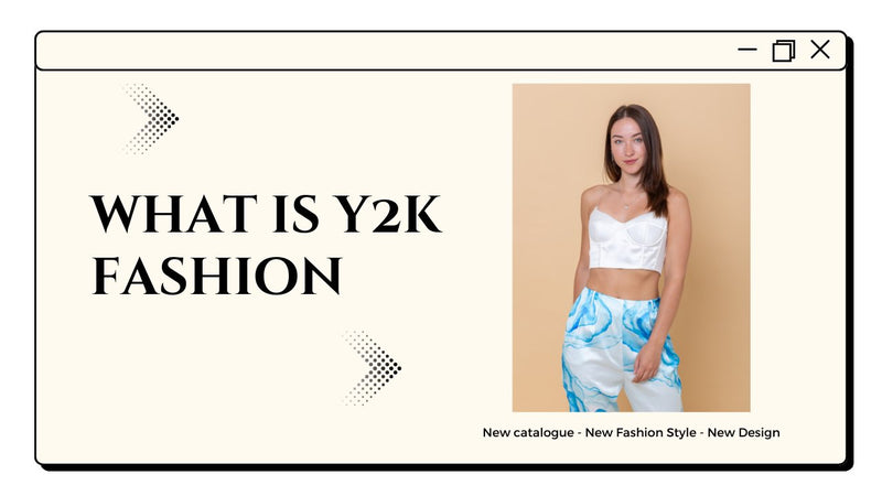 What Is Y2k Fashion - GT